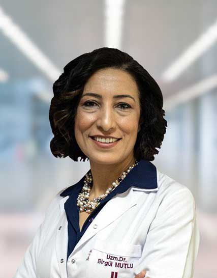 Uz. Dr. Birgül MUTLU